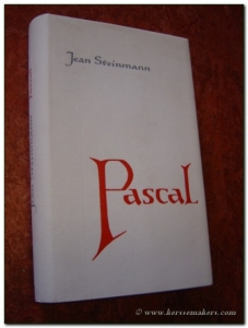 Pascal. (2. Auflage). — STEINMANN, JEAN.