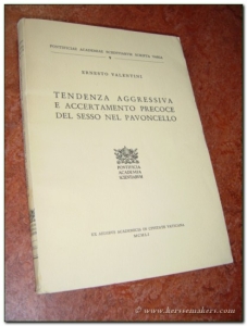 Tendenza aggressiva e accertamento precoce del sesso nel pavoncello. — VALENTINI, ERNESTO.