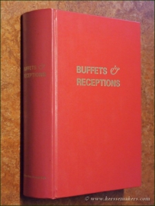 Buffets & Receptions. — MENGELATTE, PIERRE, WALTER BICKEL, ALBIN ABELANET.