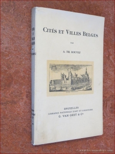 Cités et Villes Belges. Lettre-préface par Edmond Picard. — ROUVEZ, A. TH.