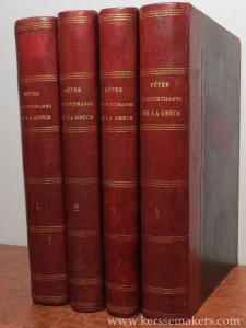 Fêtes et courtisanes de la Grèce. Supplément aux Voyages d'Anarchis et d'Antenor. Comprenant: 1. La Chronique religieuse des anciens Grecs, Tableau de leurs moeurs publiques; 2. La Chronique qu'aucuns nommeront scandaleuse, Tableau de leurs moeurs privées; 3. Un Almanach athénien; 4. La Description des danses grecques, etc. quatrième édition revue et corrigée. — (CHAUSSARD, J.)