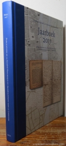 Limburgs Geschied- en Oudheidkundig Genootschap (LGOG) Publications de la Societe Historique et Archeologique dans le Limbourg. Jaarboek 2011. Deel 147. — TUMMERS, P.M.J.E. / R.M. DE LA HAYE / a.o. (eds.).