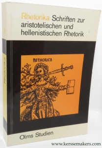 Rhetorika. Schriften zur aristotelischen und hellenistischen Rhetorik. — STARK, RUDOLF (ed.). / PETER STEINMETS (intr.).