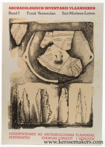 Sint-Martens-Latem - Archaeologisch Inventaris Vlaanderen / Dissertationes ad Archaeologiam Flandriae Band 1. — Vermeulen, Frank.