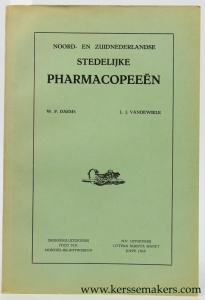Noord- en Zuidnederlandse pharmacopeeën. — Daems, W. F. and L. J. Vandewiele