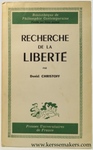 Recherche de la liberté. — Christoff, Daniel.