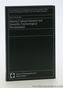 Islamic Cultural Identity and Scientific-Technological Development. — Gottstein, Klaus (ed.).