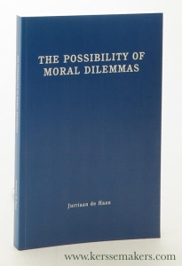 The Possibility of Moral Dilemmas. — Haan, Jurriaan Paul de.