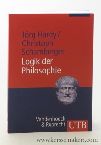 Logik der Philosophie. — Hardy, Jörg / Christoph Schamberger.