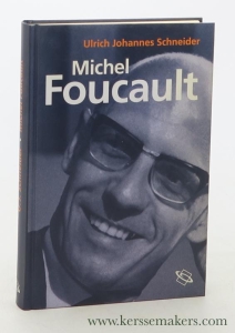 Michel Foucault. — Schneider, Ulrich Johannes.