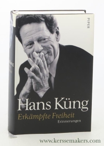 Erkämpfte Freiheit. Erinnerungen. — Küng, Hans.