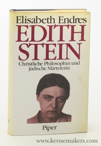 Edith Stein. Christliche Philosophin und jüdische Märtyrerin. 2. Auflage. — Endres, Elisabeth.