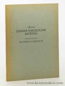 Summa Theologiae Moralis. Complementum. De Poenis Ecclesiasticis. Editio XXXVIII. — Noldin, H. / Godefridus Heinzel.