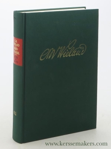Wielands Briefwechsel. Achter Band (Juli 1782 - Juni 1785) Erster Teil: Text. Bearbeitet von Annerose Schneider.<br> — Wieland, Christoph Martin.