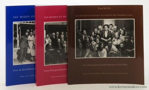 Van huizen en mensen, die dingen die voorbij gaan... & Van huizen en mensen en dingen. Een vervolg & Van huizen en mensen. Het middenluik. [ 3 books ]. — Huys, Paul.