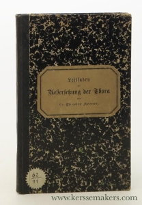 Leitfaden zum Uebersetzen der THora mit anschließender hebräischer Sprachlehre. Für die Mittelstufe bearbeiteit. 1. Heft. — Kroner, Theodor (ed.).