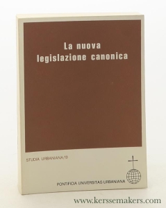 La nuova legislazione canonica. Corso sul Nuovo Codice di Diritto Canonico 14-25 febbraio 1983. — Martins, José Saraiva (intr.).