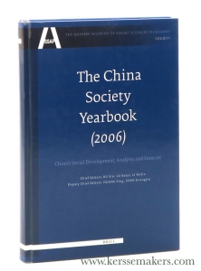 The China Society Yearbook (2006). China's Social Decelopment; Analysis and Forecast. — RU Xin, LU Xueyi, LI Peilin / HUANG Ping / CHEN Guangjin (eds.).