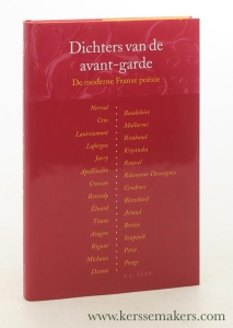 Dichters van de avant-garde : de moderne Franse poëzie. — Luijters, G. (eds.).