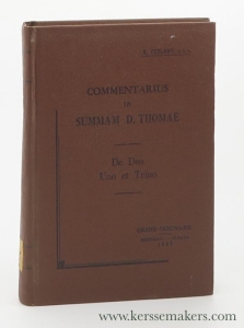 Commentarius in Summan D. Thomae. De Deo Uno et Trino. — Ferland, Augustus.