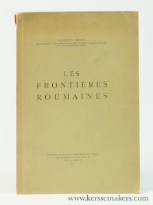 Les Frontières Roumaines. — Ancel, Jacques.