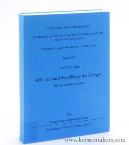Ich bin eine Schwertklinge des Königs' Die Sprache des Bel-ibni. — Vaan, J. M. C. T. de.