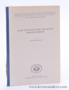 Jagd und Jagdtiere im Alten Mesopotamien. — Salonen, Armas.