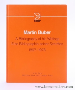Martin Buber. A Bibliography of his Writings 1897-1978 / Eine Bibliographie seiner Schriften 1897-1978. — Cohn, Margot / Rafael Buber (eds.).