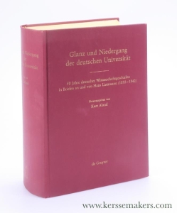 Glanz und Niedergang der deutschen Universität. 50 Jahre deutscher Wissenschaftgeschichte in Briefen an und von Hans Lietzmann (1892-1942). — Aland, Kurt (ed.).