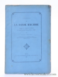 Aperçu sur La danse macabre, à propos des ornements sacerdotaux de l'église de Saint-Nicolas-en-Havré, à Mons. — Rouvez, A.