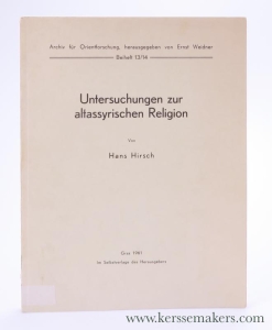 Untersuchungen zur altassyrischen Religion. — Hirsch, Hans.