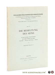 Die Bedeutung des Seins bei den klassischen Kommentatoren des heiligen Thomas von Aquin - Capreolus - Silvester von Ferrara - Cajetan. — Hegyi, Johannes.