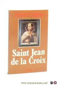 Saint Jean de la Croix. — Cugno, Alain.