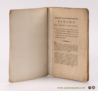 Pièces de conviction, pour servir de preuves dans la procédure criminelle, intentée contre une aventurière, nommée Révolution, connue par ses crimes dans les quatre parties du monde. — (Pieces of evidence)