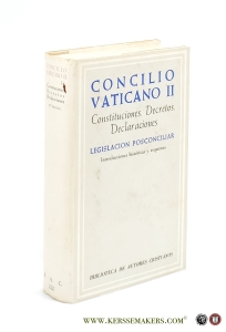 Concilio Vaticano II. Constituciones. Decretos. Declaraciones. Legislacion posconciliar. Septima edicion Con el texto latino oficial, por concesion de la Secretaria de Estado de Su Santidad. — Gonzalez, Casimiro Morcillo.
