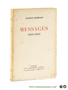 Messages 1941-1944. — Maritain, Jacques.
