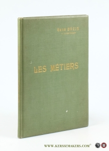 Les métiers. Illustrations en noir et en couleurs de Ploz. — Bazin, René