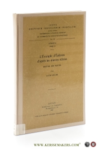 L'Évangile d'Ephrem d'après les oeuvres éditées. Recueil des textes. — Leloir, Louis.