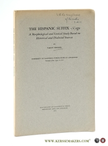 The Hispanic Suffix -(i)ego. A Morphological and Lexical Study Based on Historical and Dialectual Sources. — Malkiel, Yakov.