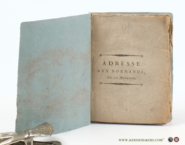 Adresse aux Normands, par un Normand. — (Anonym)