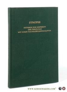 Synopse. Beiträge zum Gespräch der Theologie mit Ihren Nachbarwissenschaften. Festschrift für Ulrich Mann zum 11. August 1975. — Hummel, Gert (ed.).