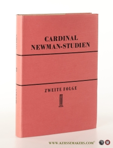 Newman Studien Zweite Folge. — Newman / Heinrich Fries / Werner Becker.