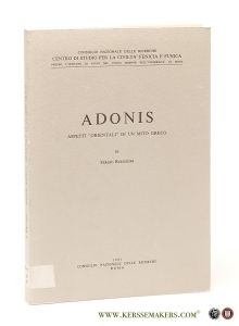 Adonis. Aspetti 'Orientali' di un mito Greco. — Ribichini, Sergio.