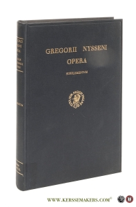 Auctorum Incertorum vulgo Basilii vel Gregorii Nysseni. Sermones de creatione hominis. Sermo de paradiso. — Gregorius Nyssenus = ( Gregorii Nysseni = Gregoire de Nysee = Gregory of Nyssa ) / Hadwiga Hörner.
