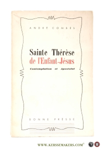 Sainte Thérèse de l'Enfant-Jésus. — Combes, Andre.