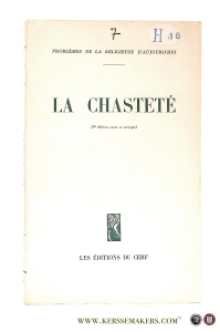 La Chasteté (3e Édition, revue et corrigée). — Plé, Albert.