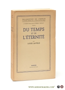 Du temps et de l'éternité. — Lavelle, Louis.