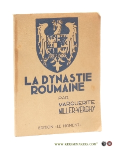 La Dynastie Roumaine. — Miller-Verghy, Marguerite.