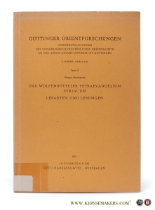 Das Wolfenbütteler Tetraevangelium Syriacum. Lesarten und Lesungen. — Strothmann, Werner.