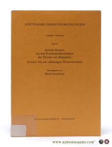 Syrische Katenen aus dem Ecclesiastes-Kommentar des Theodor von Mopsuestia. Syrischer Text mit vollständigem Wörterverzeichnis. — Strothmann, Werner (ed.).